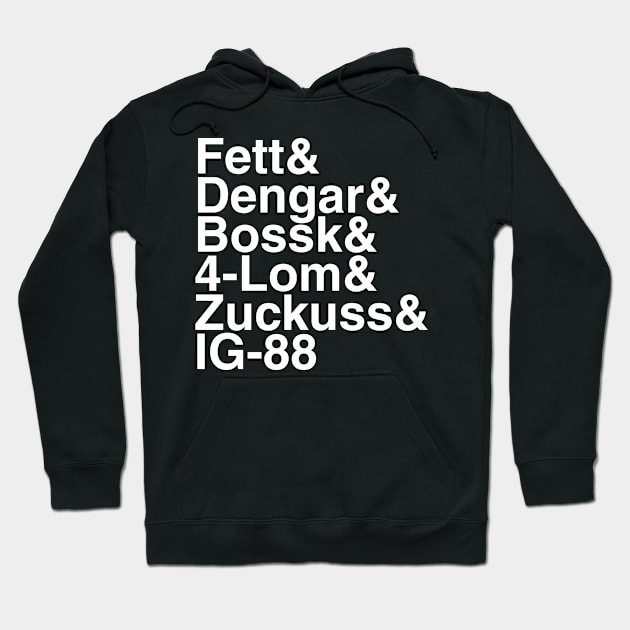 Imperial Bounty Hunter Helvetica List Hoodie by DennisMcCarson